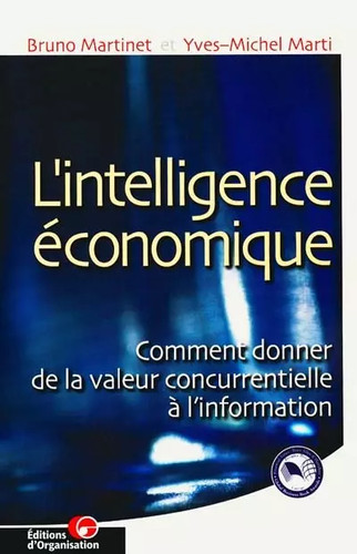 Intelligence économique - l'intelligence,