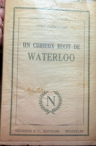 Curieux recit waterloo - recit, de