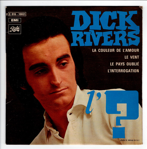Dick rivers la couleur de - dick,
