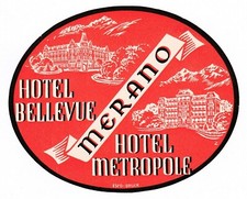 LUGGAGE LABEL LABEL ITALY MERANO HOTEL BELLEVUE & METROPOLE