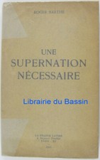 Une supernation nécessaire
