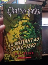 livre Chair de poule Le Mutant Au Sang Vert 