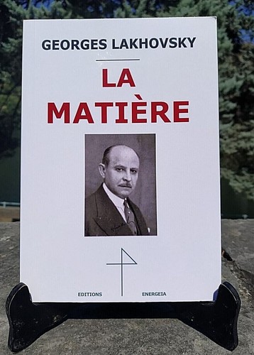 Lakhovsky matière ondes - lakhovsky,