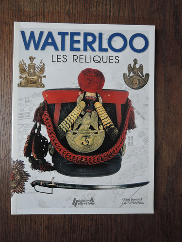 Waterloo les reliques - waterloo,