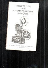 notice projecteur 16mm sonore office général cinematographie francaise 16 pages