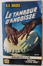 N86 , Fleuve Noir Angoisse - LE TAMBOUR D'ANGOISSE de BR BRUSS EO 1962