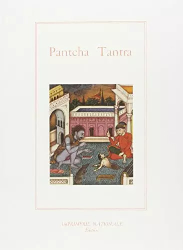 Pantcha tantra les cinq - tantra, ou