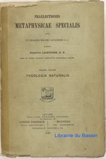 Praelectiones metaphysicae specialis Vol. 3 Theologia naturalis Lahousse 1888