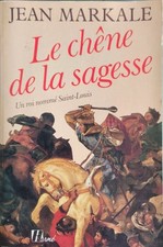 Le chêne de la sagesse un roi