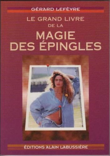 Grand livre magie des - magie,