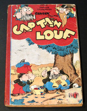 Cap'tain Louf Pim Pam Poum Reliure éditeur 1948 Etat correct