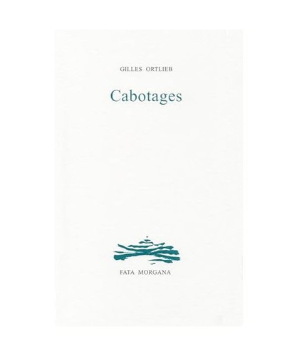 Cabotages ortlieb gilles - cabotages,,