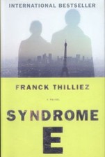 Syndrome E: A Novel by Thilliez, Franck in Used - Like New