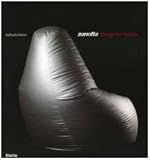 Zanotta. Design for passion. Ediz. illustrata: Industry