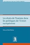 Les droits de l'homme dans les politiques de l'Union