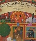Le Magasin De Jouets