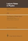 The Physics of Phase Space: Nonlinear Dynamics and