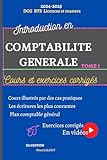 Introduction en comptabilité générale, cours et exercices: