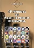 12e répertoire des plaques de muselets du champagne