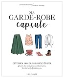 Ma garde-robe capsule: Optimiser mon dressing en 5