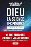 Dieu, la science, les preuves: L'aube d'une révolution