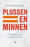 Plussen en minnen: wiskunde en de wereld om ons heen