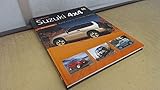 You and Your Suzuki 4x4: Buying, Enjoying, Maintaining,