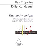 Sciences: Du moteur thermique aux structures dissipatives