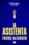 La asistenta: El adictivo thriller viral que está arrasando