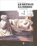 Le retour à l'ordre: Art et politique en Belgique 1918-1945