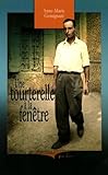 Une tourterelle à la fenêtre: Mémoires d'un Italien