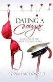 Dating A Cougar: Book One of Never Too Late Series: