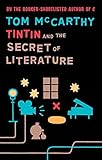 Tintin And The Secret Of Literature