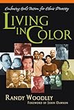 Living in Color: Embracing God's Passion for Ethnic