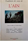 Traditions des pays de l'ain : milieu naturel, habitat