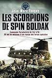 Les scorpions de Spin Boldak: Commando parachutiste