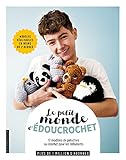 Le petit monde d'Edoucrochet