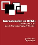 introduction-to-dita---a-user-guide-to-the-darwin-information-typing-architecture