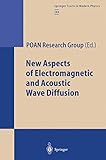 New Aspects of Electromagnetic and Acoustic Wave Diffusion: