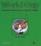 World Cup 1970-2014 Panini Football Collections /anglais