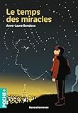 Le temps des miracles
