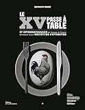Le XV passe à table: 57 internationaux de l'équipe