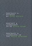 Portrait & paysage du XXIe siècle: Edition français-anglais-flamand