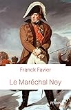 Le maréchal Ney