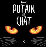 Putain de chat T01