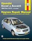 Hyundai Excel & Accent 1986-13: 1986 to 2013