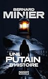 Une putain d'histoire: Thriller