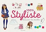 100 % styliste: Dessine ta mode