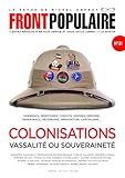 Front Populaire - N° 21 Colonisations : vassalité ou