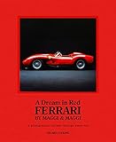 A Dream in Red: Ferrari by Maggi & Maggi
